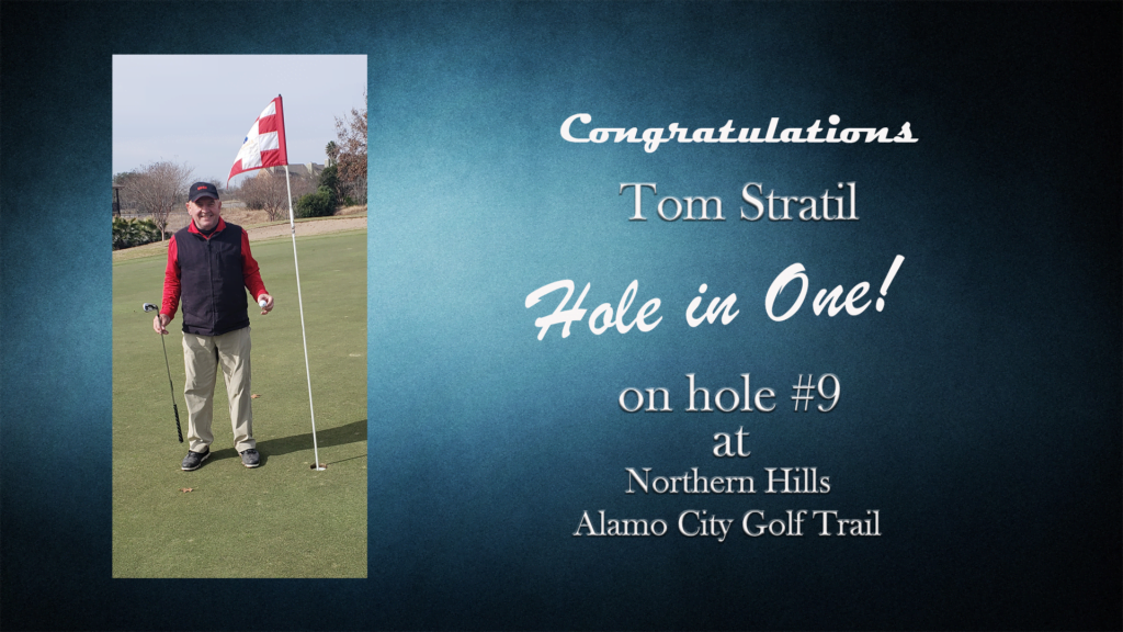 Tom Statil Alamo City Golf Trail Hole in One