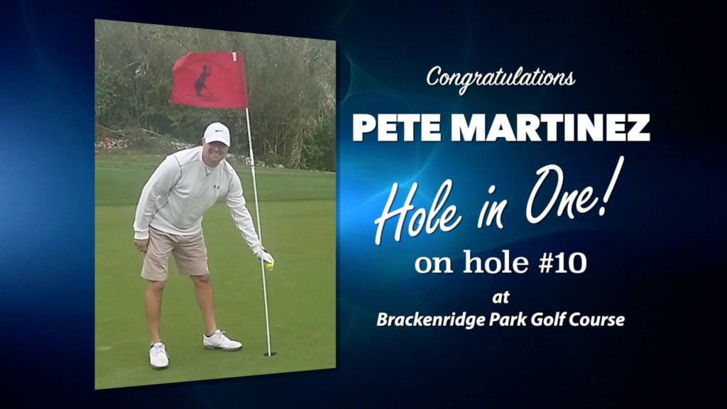 Pete Martinez Alamo City Golf Trail Hole in One