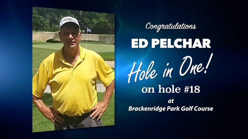 Ed Pelchar Alamo City Golf Trail Hole in One